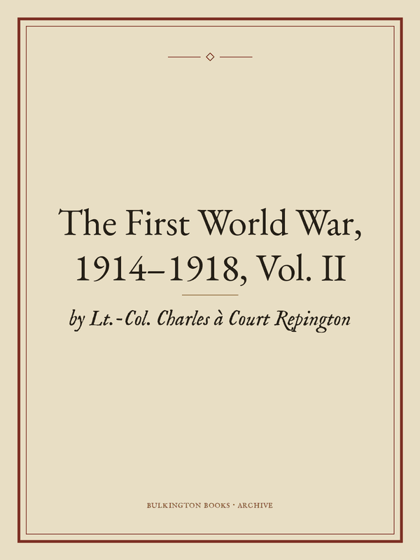 Cover of The First World War, 1914–1918, Vol. II