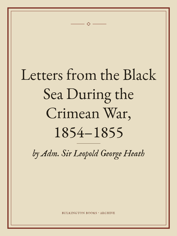 Cover of Letters from the Black Sea During the Crimean War, 1854–1855