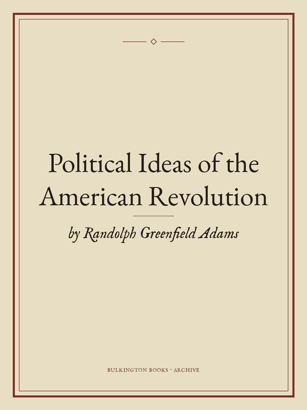 Cover of Political Ideas of the American Revolution