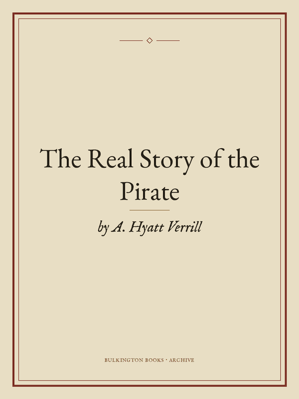 Cover of The Real Story of the Pirate