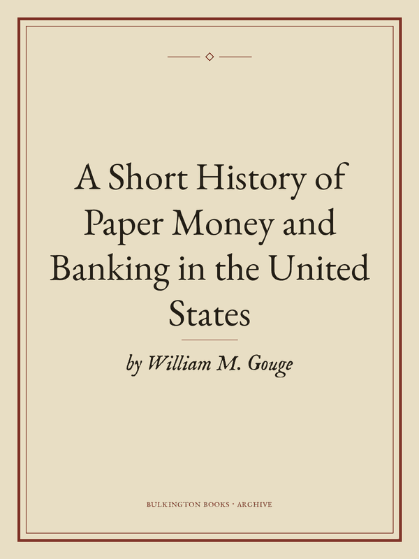 Cover of A Short History of Paper Money and Banking in the United States