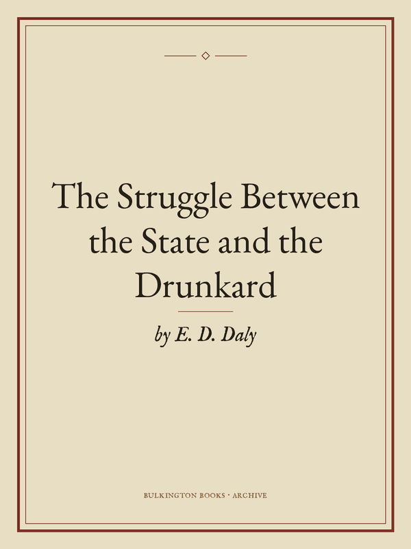 Cover of The Struggle Between the State and the Drunkard