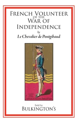 Cover of A French Volunteer of the War of Independence